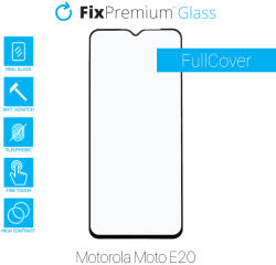 FixPremium FullCover Glass - Edzett üveg - Motorola Moto E20