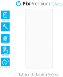 FixPremium Glass - Geam securizat pentru Motorola Moto G53 5G