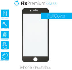 FixPremium FullCover Glass - Geam securizat pentru iPhone 7 Plus & 8 Plus