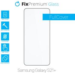 FixPremium FullCover Glass - Geam securizat pentru Samsung Galaxy S21+