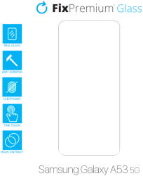 FixPremium Glass - Geam securizat pentru Samsung Galaxy A53 5G