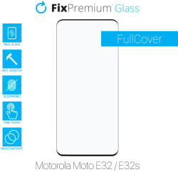 FixPremium FullCover Glass - Geam securizat pentru Motorola Moto E32 & E32s