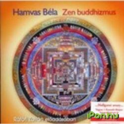 Hamvas Béla - Zen buddhizmus (hangoskönyv)
