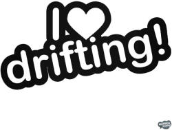 matrica. shop I Love Drifting - Autómatrica