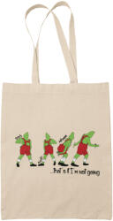  Grinch That's it I'm not going - Vászontáska (707119)
