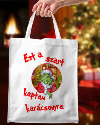 Humoros karácsonyi táska - Ezt a szart kaptam