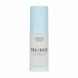 MUA Makeup Academy Pro Base Hyaluronic Acid Jelly Primer 30 ml