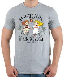 printfashion Népmese ha tested fázik lelkem rád adom - Férfi póló - Sport szürke (14806009)