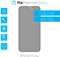 FixPremium Privacy Anti-Spy Glass - Geam securizat pentru iPhone 15 Plus