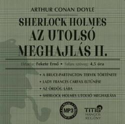 Conan Doyle, Sir Arthur Sherlock holmes - az utolsó meghajlás ii. - hangoskönyv