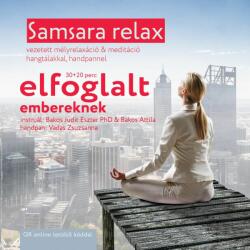 Bakos Judit Eszter Samsara relax és meditáció elfoglalt embereknek - cd -