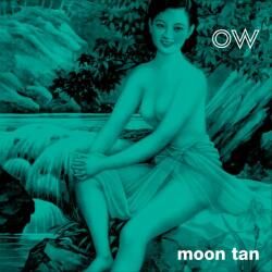 OW MOON TAN