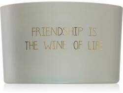 My Flame Lifestyle Fig's Delight Friendship Is The Wine Of Life illatgyertya 13x9 cm