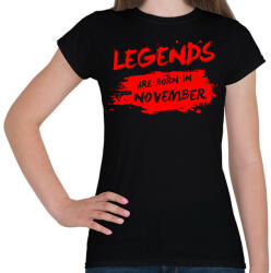 printfashion A legendák novemberben születtek - Női póló - Fekete (413720)