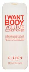 Eleven Australia I Want Body Volume Conditioner balsam pentru întărire pentru volum 300 ml