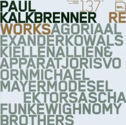 Kalkbrenner, Paul REWORKS