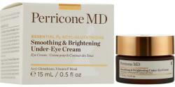Perricone MD Cremă cu efect de fermitate pentru zona ochilor - Perricone MD Essential Fx Acyl-Glutathione Smoothing & Brightening Under-Eye Cream 15 ml