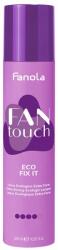 Fanola FAN Touch Eco Fix It Extra Erős Pumpás Hajlakk 320 ml