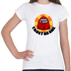 printfashion Trust no one - Női póló - Fehér (3475458)
