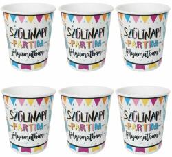  Szülinapi Partim Folyamatban Feliratú Parti Papír Pohár - 250 ml, 6 db-os