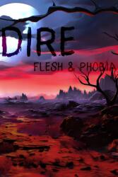 2weak Dire Flesh & Phobia (PC)