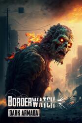 Blackburne Games Yazilim Borderwatch Dark Armada (PC)