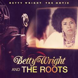 Bertus Hungary Kft Betty Wright And The Roots - Wright: Movie (CD) (4E1007)