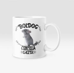  Boldog csincsilla gazdi bögre (boldog_csincsilla_bogre)