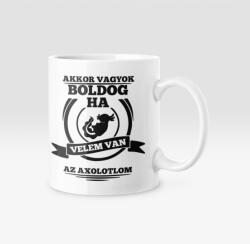 Akkor vagyok boldog, ha velem van az axolotlom bögre (velem_van_axolotl_bogre)