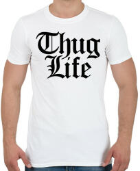 printfashion Thug Life - Férfi póló - Fehér (2517439)