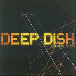 Deep Dish George Is On