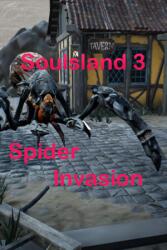 Tero Lunkka Soulsland 3 Spider Invasion (PC)