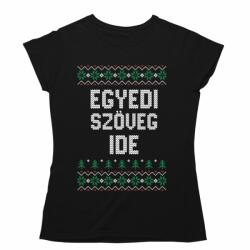  Csúnya Karácsonyi Női Pólók - Egyedi szöveggel (797931)