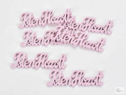 Fa "Isten Hozott" felirat pink 10cm 6db/csomag (KB-4330P)