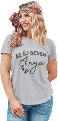  Az új nevem anya - Női Póló (246985)
