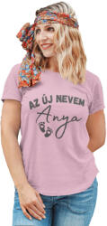  Az új nevem anya - Női Póló (715392)