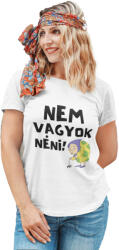  Nem vagyok néni! - Női Póló (734014)