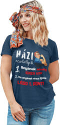  Anyának mindig igaza van - Női Póló (413994)