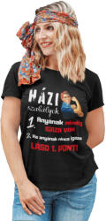  Anyának mindig igaza van - Női Póló (557937)