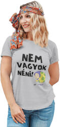  Nem vagyok néni! - Női Póló (645471)