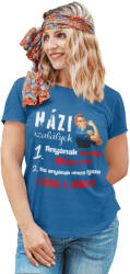  Anyának mindig igaza van - Női Póló (banypolo166)