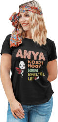  Anya köszi, hogy nem nyeltél le - Női Póló (banypolo189)