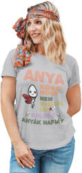  Anya köszi, hogy nem nyeltél le - Női Póló (512484)