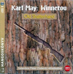 Kossuth/Mojzer Kiadó Winnetou - Old Shatterhand - Hangoskönyv - MP3 - sweetmemory