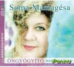 Soma Mamagésa - Öngyógyító (hangoskönyv) (9789630985000)