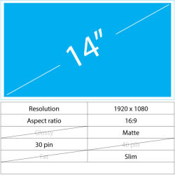 Notebook LCD 14 LCD Slim Matt 30 pin Full HD No brackets, Matte