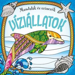 Napraforgó Könyvkiadó Mandalák és színezők - Víziállatok - book24