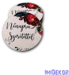  Nőnapra szeretettel kör alakú virágos fa 5cm 5db/csomag