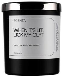 Scenta Home&Lifestyle When It' s Lit, Lick My Cl*t Lumanari 160 ml