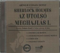 Titis Kft Sherlock Holmes - Az utolsó meghajlás I